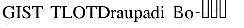 GIST TLOTDraupadi Bo字体转换